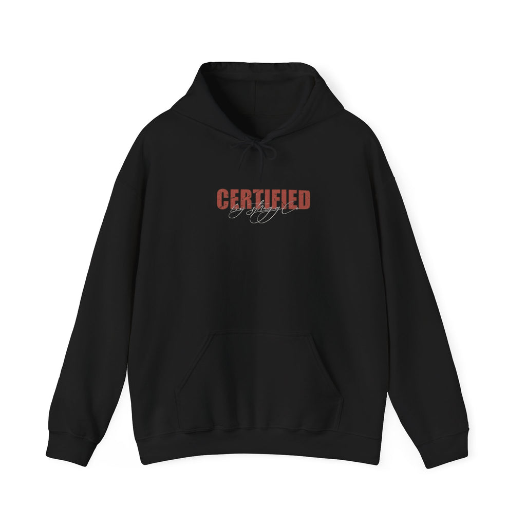 'Certified' Comfort Unisex Hoodie