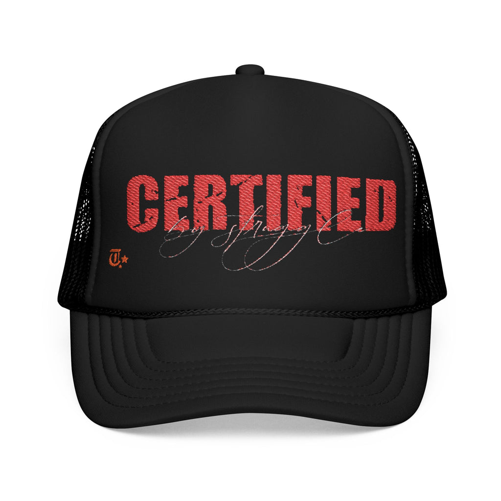 'Certified' Stylish Foam Trucker Hat